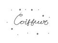 Coiffeur phrase handwritten with a calligraphy brush. Hairdresser in French. Modern brush calligraphy. Isolated word black