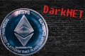 Coin cryptocurrency Ethereum ETH and black bricks wall Darknet.