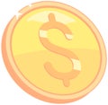 Coin with dollar sign. Gold in form of penny as symbol of wealth and success. High earnings in coins