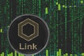 Coin link chainlink cryptocurrency on the background of binary crypto matrix text and price chart.