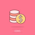 Coins stack icon in comic style. Dollar coin cartoon vector illustration on isolated background. Money stacked splash effect Royalty Free Stock Photo