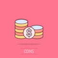 Coins stack icon in comic style. Dollar coin cartoon vector illustration on isolated background. Money stacked splash effect Royalty Free Stock Photo