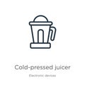 Cold-pressed juicer icon. Thin linear cold-pressed juicer outline icon isolated on white background from electronic devices