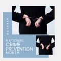 Collage of caucasian man in handcuffs and october is national crime prevention month text