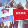 Collage Coronavirus Covid-19 New York city, USA, virus epidemic in United States, quarantine. ``Closed - No Visitors` in NYC, N