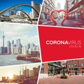 Collage Coronavirus Covid-19 Toronto, Canada. Virus epidemic in Canada. Quarantine. ``Stay At Home`` in Toronto