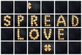 Collage of the uppercase letter - words SPREAD LOVE Royalty Free Stock Photo