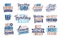 Collection of friends and friendship letterings handwritten with elegant calligraphic fonts. Bundle of decorative