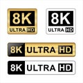 Collection of 8k Ultra Hd icon 4k Ultra Hd 2k Ultra Hd and 1080 Full Hd Resolution icon Royalty Free Stock Photo