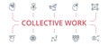 Collective Work icon set. Contains editable icons theme such as good dwcision, trust, share and more.