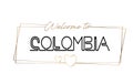 Colombia  Welcome to text Neon lettering typography. Word for logotype, badge, icon, postcard, logo, banner Vector Illustration Royalty Free Stock Photo