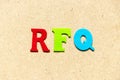 Color cloth letter in word RFQ abbreviation of request for quotation on wood background