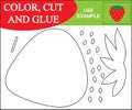 Color, cut and glue to create the image of strawberry berry. Educational game for children.