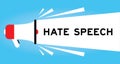 Color megaphone icon with word hate speech in white banner