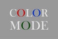 Color Mode text vector t-shirt design. Multicolor typography vector design.