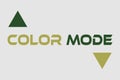 COLOR MODE text vector t-shirt design. Up and Down sign vector design.