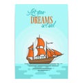 Color ship with orange sails in the sea. Sailboat on waves for trip, tourism, travel agency, hotels, vacation card, banner.