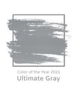 Color of Year 2021 Ultimate Gray. Card with abstract acrylic, watercolor stain with dry brush strokes. Grunge shape spot