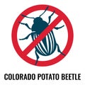 Colorado potato beetle anti emblem on vector illustration