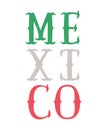 colored mexico lettering