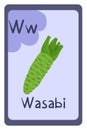 Colorful abc education flash card, Letter W - wasabi, asian green root, hot spice.