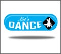 Let`s dance green creative realistic isolated web button