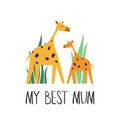 Colorful background with cute giraffes and english text. Decorative illustration with happy animals. My best mum. Mothers Day