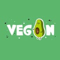 Colorful background with happy avocado and english text, Vegan. Decorative cute illustration with food