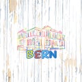 Colorful Bern drawing on wooden background Royalty Free Stock Photo