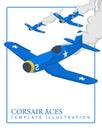Colorful cartoon American F4U Corsair aircraft aces from World War II. Modern template design with text and airplanes
