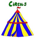 Colorful cartoon circus tent illustration. Flat vector icon with the inscription Royalty Free Stock Photo
