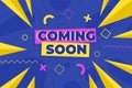 Colorful coming soon promo wallpaper Vector illustration.