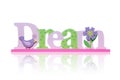 Colorful Dream Sign