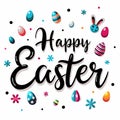 Colorful Easter eggs and flowers surrounding the text Happy Easter Royalty Free Stock Photo