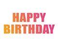 Colorful gradient isolated word HAPPY BIRTHDAY