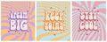 Colorful Groovy Retro 70s Style Vector Prints. Dream Big. Keep Going. Stay Cool. Royalty Free Stock Photo