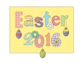 Colorful Happy Easter 2016 greeting card with flowers eggs and fancy patterned font. For cards, banners, etc