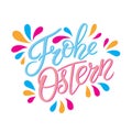 Colorful lettering Happy Easter German text calligraphy. Royalty Free Stock Photo