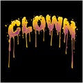 Colorful melting clown lettering Illustration