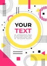 Colorful memphis style poster template. Abstract geometric pattern and shapes in yellow and pink colors.