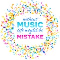 Colorful Music Quote notes background. Vector Illustration Royalty Free Stock Photo
