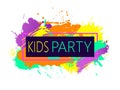 Colorful paint splashes with Kids party emblem for children play