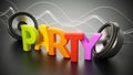 Colorful party text and round loudspeakers. 3D illustration