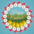 Colorful postcard for Easter with wreath made of tulips and dais