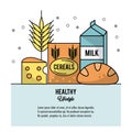 Colorful poster healthy lifestyle with set of foods cheese wheat cereals milk box and bread