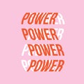 Colorful Power lettering with text effect, pink background. Trendy retro word art print for T-shirt, bag, sticker, mobile