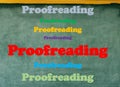 Colorful proofreading word on blackboard Royalty Free Stock Photo