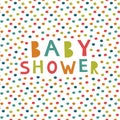 Colorful seamless pattern, Baby shower card.