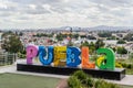 Colorful Sign for Puebla overlooking the city from Los Fuertes