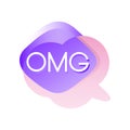 Colorful transparent speech bubble with acronyms OMG . Dialogue cloud in pink and purple color. Isolated vector design